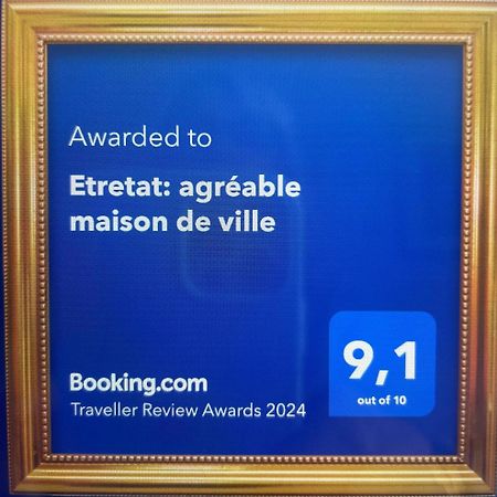 Etretat: Agreable Maison De Ville Exteriör bild